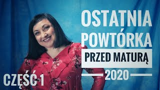 Ostatnia powtórka przed maturą 2020 część 1 [upl. by Anomer]