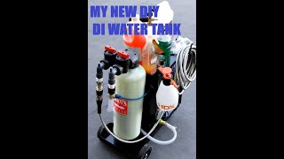 BUDGET DEIONIZER WATER TANK CART SETUP quotHOME CAR WASHINGquot [upl. by Airotkciv]