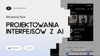 🤖 Wczesna faza projektowania interfejsów z AI  bezpłatne lekcje AI dla designerów  aidesignerpl [upl. by Amsa]