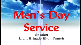 Mens Day Service  Speaker Light Brigade Elton Francis  11324 [upl. by Gnehs544]