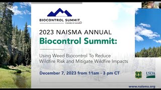 2023 Biocontrol Summit Using Weed Biocontrol to Reduce Wildfire Risk and Mitigate Wildfire Impact [upl. by Ientruoc]