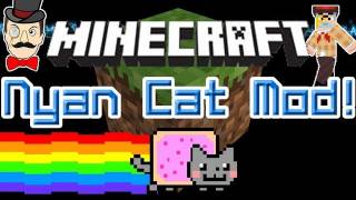 Minecraft Mods  NYAN CAT Mod Tame with Pop Tarts Name Him amp Play his Disc [upl. by Tormoria]