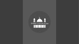 Ziyarat E Auliya Allah is live [upl. by Abdulla]