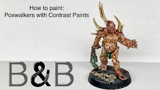 How to paint Poxwalkers using Contrast Paints [upl. by Frymire409]