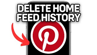 HOW TO DELETE HOME FEED HISTORY ON PINTEREST 2024 FULL GUIDE [upl. by Arikahc]