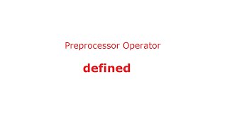 C Preprocessor Operator defined [upl. by Odragde]