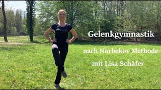 Gelenkgymnastik nach Norbekov Methode mit Lisa Schäfer verkürzte Version  Eselsweisheit [upl. by Ulysses156]