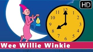 Wee Willie Winkie  Animation Nursery Rhymes for Kids [upl. by Olinde]