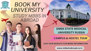 OMSK State Medical University Your Medical Career Begins Here  Book My University  Hostel amp campus [upl. by Ahsiliw]