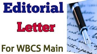 How to Write Editorial Letter for WBCS Compulsory Paper  Letter Format [upl. by Attenreb]