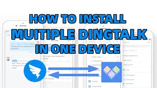 How to install Multiple DINGTALK on Android phone [upl. by Dub360]