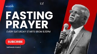 SATURDAY FASTING PRAYER 24 AUG 2024I  LAF INTERNATIONAL  NUZVID [upl. by Benco]