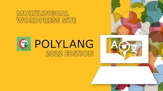 Polylang Tutorial 2022 FREE  Create a multilingual  bilingual website in WordPress FREE [upl. by Jobey338]