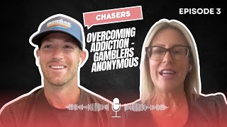 EP 3  OVERCOMING ADDICTION WITH GAMBLERS ANONYMOUS [upl. by Humble]