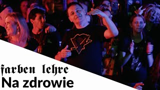 FARBEN LEHRE  Na zdrowie Official Video 2024 [upl. by Acsicnarf]