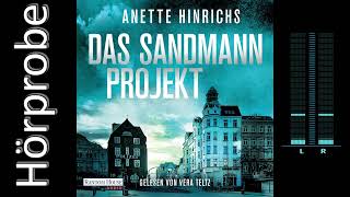 Anette Hinrichs Das Sandmann Projekt HÃ¶rbuchvorstellung [upl. by Devlen]