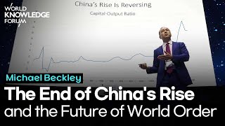 The End of Chinas Rise and the Future of World Order│Michael Beckley Tufts University Professor [upl. by Naenaj]