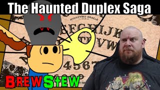 Brewstew Haunted Duplex Saga REACTION [upl. by Eelarual]