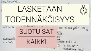 AMKvalintakoetodennäköisyyslaskenta Miten lasketaan todennäköisyys 😎  Matikkapirkko [upl. by Godfrey]