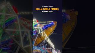 Ballia Dadari Mela 2023  Dadri Mela  Dadri Mela 2023 dadrimela dadrimela2023 [upl. by Kcoj]