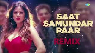 Saat Samundar Paar  Bollywood Dance Remix Video Song  Genz Musiquee  DJ Song [upl. by Lody]