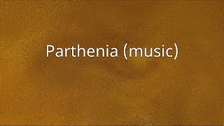 Parthenia music [upl. by Ynnol650]