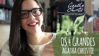 OS QUATRO GRANDES de Agatha Christie Livro 8  BOOK ADDICT [upl. by Ellertnom]