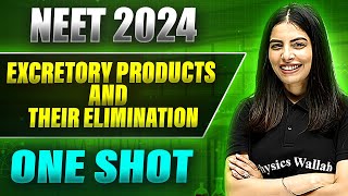 EXCRETORY PRODUCTS AND THEIR ELIMINATION in 1 Shot FULL CHAPTER ConceptsPYQs  Prachand NEET [upl. by Warila]