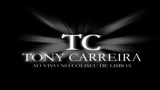 Tony Carreira  Ao vivo no Coliseu Full concert [upl. by Aixela]