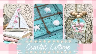 Coastal Cottage Decor with a Shabby Chic Twist  Easy Summer Beach Themed Crafts [upl. by Sokim201]