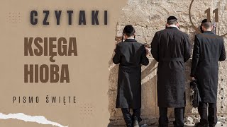 Czytaki Biblia Księga Hioba 11 [upl. by Alamak]