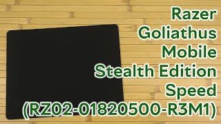 Распаковка Razer Goliathus Mobile Stealth Edition Speed RZ0201820500R3M1 [upl. by Ailima]