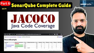 06 Code Coverage Testing using JaCoCo and Sonarqube from scratch [upl. by Onoitna834]