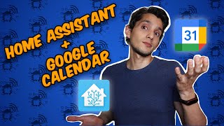 Seamless Home Automation Integrating Google Calendar into Home Assistant [upl. by Metah10]