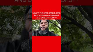 What’s The Best Credit Card Processing For Barbers and Barber Shops [upl. by Chet809]