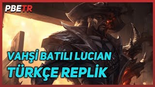 Vahşi Batılı Lucian  Türkçe Seslendirme Replikler [upl. by Nahsez]