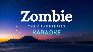 The Cranberries  Zombie Karaoke Version [upl. by Terraj]