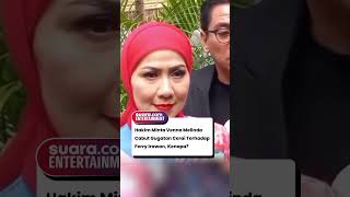 Hakim Minta Venna Melinda Cabut Gugatan Cerai Terhadap Ferry Irawan Kenapa [upl. by Llenyaj]