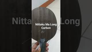 Kayu Nittaku Nittaku Ma Long Carbon [upl. by Reagan]