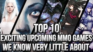 Top 10 Exciting Upcoming MMO Games We Know Very Little About 20142015 [upl. by Nsaj]