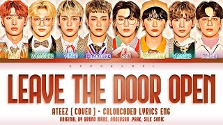 ATEEZ 에이티즈  LEAVE THE DOOR OPEN Cover  Lyrics 가사 ColorCodedENG Bruno Mars [upl. by Ahseem]