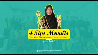 4 Tips Menulis Esai Mahasiswa untuk Lomba Debat dan Esai Nasional  Part 01 [upl. by Streeter]