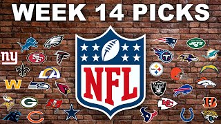 NFL Week 14 Picks [upl. by Naihr]