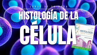 Célula 🦠  Citoplasma y Organelos  Resumen Histología Ross [upl. by Parsaye]