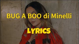 Minelli  Bug a Boo Lyrics [upl. by Whiffen248]