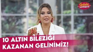 10 Altın Bilezik Hangi Gelinimizin Bileğini Süsledi  Gelinim Mutfakta 30 Ağustos Cuma [upl. by Enymsaj]