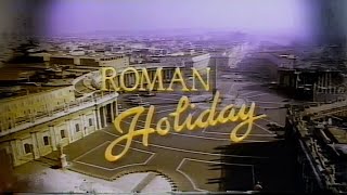 Roman Holiday 1987  Made for TV movie starring Ed Begley Jr  KING December 28 1987 [upl. by Ordnajela]