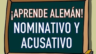 Cómo reconocer el NOMINATIVO y ACUSATIVO en ALEMÁN ✅ Curso de Alemán Básico 🇩🇪 [upl. by Ailadi]