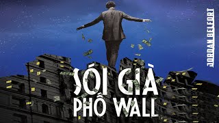 Sách Nói Sói Già Phố Wall  Phần 1  Chương 1  Jordan Belfort [upl. by Malha198]