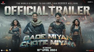 Bade Miyan Chote MiyanOfficial Hindi Trailer  Akshay Tiger Prithviraj  AAZ In Cinemas 10th Apr [upl. by Appolonia]